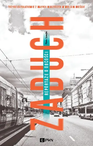 Okładka: Zaduch.Reportaże o obcości