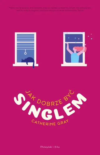Okładka: Jak dobrze być singlem