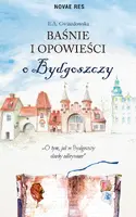 Okładka: Baśnie i opowieści o Bydgoszczy