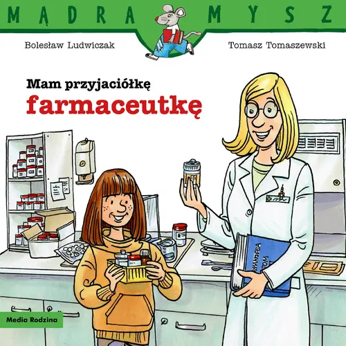 Okładka: Mam przyjaciółkę farmaceutkę