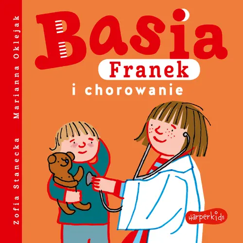 Okładka: Basia, Franek i chorowanie