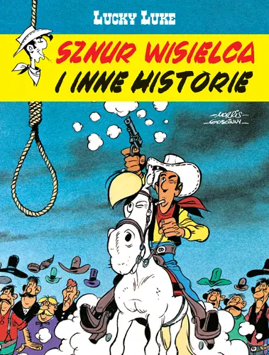Okładka: Lucky Luke. Sznur wisielca i inne historie
