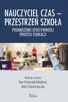 Okładka: Nauczyciel Czas – Przestrzeń Szkoła