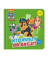 Okładka: Psi Patrol. Koło Zabawy. Kto ruszy do akcji?