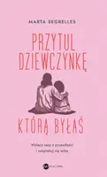 Okładka: Przytul dziewczynkę, którą byłaś