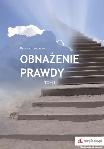 Okładka: Obnażenie prawdy Tom I