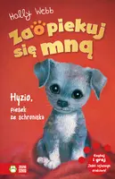 Okładka: Zaopiekuj się mną. Hyzio, piesek ze schroniska