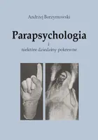 Okładka: Parapsychologia i niektóre dziedziny pokrewne