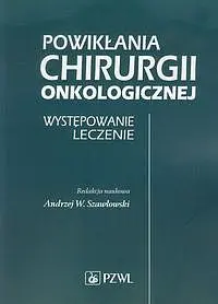 Okładka: Powikłania chirurgii onkologicznej