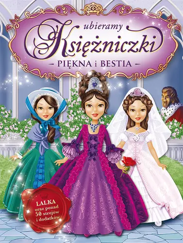 Okładka: Ubieramy księżniczki. Piękna i Bestia