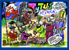 Okładka: Tytus, Romek i A'Tomek w odsieczy wiedeńskiej 1683 roku z wyobraźni Papcia Chmiela narysowani