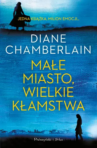 Okładka: Małe miasto, wielkie kłamstwa