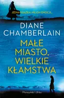 Okładka: Małe miasto, wielkie kłamstwa