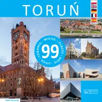 Okładka: Toruń - 99 miejsc