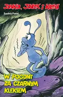 Okładka: Jonka, Jonek i Kleks. W pogoni za Czarnym Kleksem.