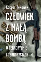 Okładka: Człowiek z małą bombą