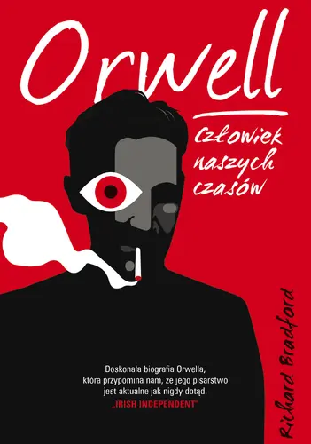 Okładka: Orwell. Człowiek naszych czasów