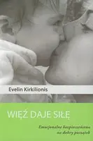 Okładka: Więź daję siłę