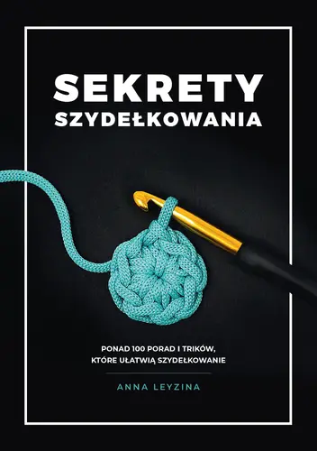 Okładka: Sekrety szydełkowania