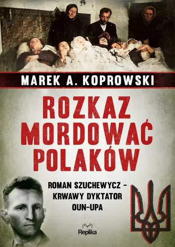 Okładka: Rozkaz mordować Polaków
