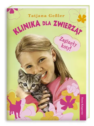 Okładka: Klinika dla zwierząt. Zaginęły koty!