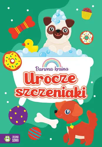 Okładka: Barwna kraina. Urocze szczeniaki