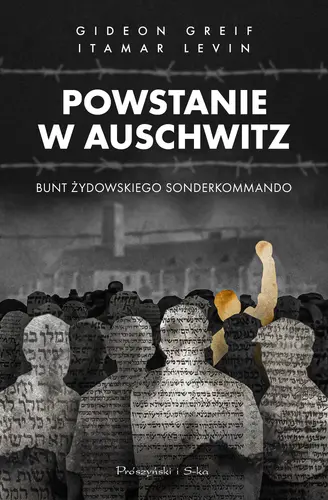 Okładka: Powstanie w Auschwitz