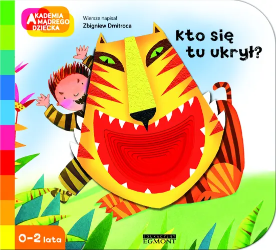 Okładka: A to ciekawe! Kto się tu ukrył?