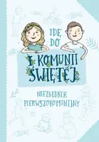 Okładka: Idę do I Komunii Świętej.