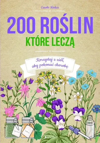 Okładka: 200 roślin, które leczą