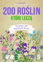 Okładka: 200 roślin, które leczą