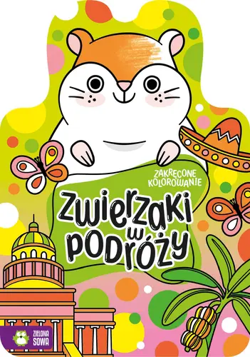 Okładka: Zakręcone kolorowanie. Zwierzaki w podróży