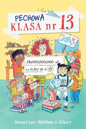 Okładka: Pechowa klasa numer 13 Przegrane wygrane