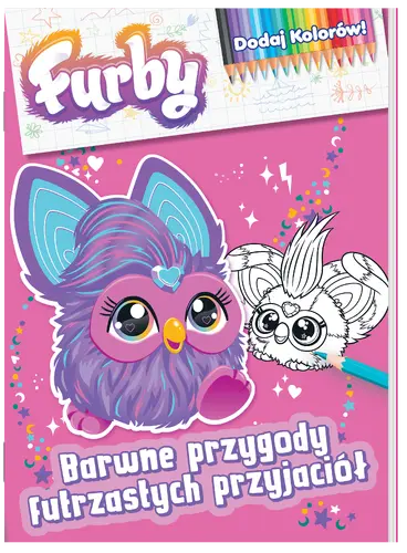 Okładka: Furby. Dodaj kolorów. Barwne przygody futrzastych przyjaciół
