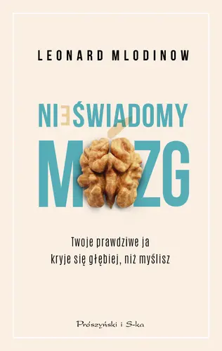 Okładka: Nieświadomy mózg