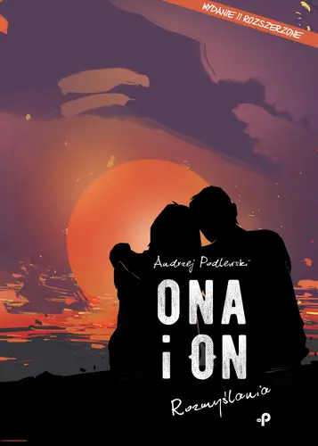 Okładka: Ona i on. Rozmyślania. Wydanie II rozszerzone