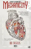 Okładka: Mechaniczny. Wojny alchemiczne. Tom I