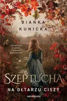 Okładka: Szeptucha. Na ołtarzu ciszy