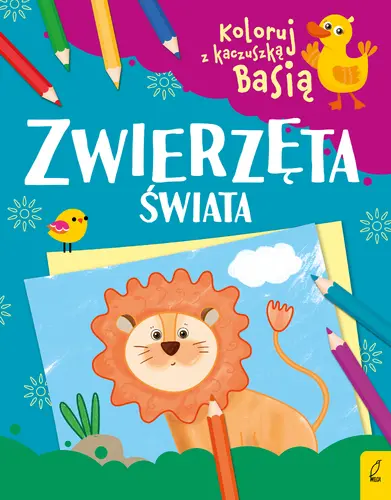 Okładka: Koloruj z kaczuszką Basią. Zwierzęta świata