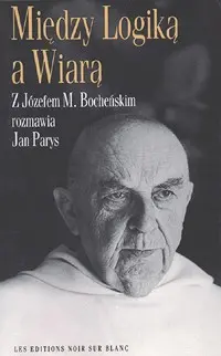 Okładka: Między logiką a wiarą