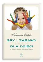 Okładka: Gry i zabawy dla dzieci