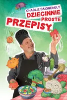 Okładka: Dziecinnie proste przepisy