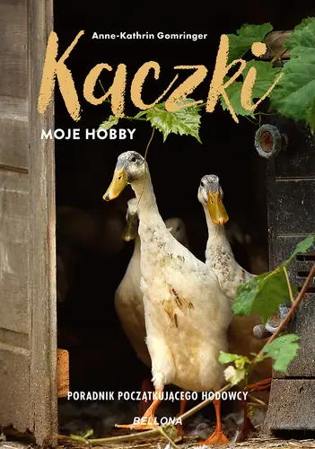 Okładka: Kaczki - moje hobby