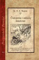 Okładka: Ćwiczenia i zabawy skautowe