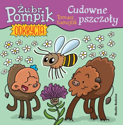 Okładka: Żubr Pompik. Odkrycia (7) Cudowne pszczoły