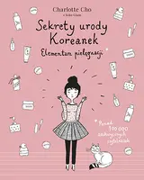 Okładka: Sekrety urody Koreanek. Elementarz pielęgnacji