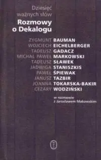 Okładka: Dziesięć ważnych słów. Rozmowy o Dekalogu
