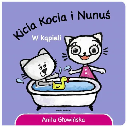 Okładka: Kicia Kocia i Nunuś. W kąpieli