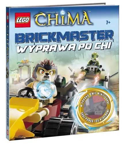 Okładka: LEGO® Legends of Chima™. Brickmaster. Wyprawa po CHI