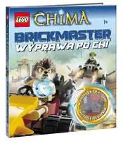 Okładka: LEGO® Legends of Chima™. Brickmaster. Wyprawa po CHI